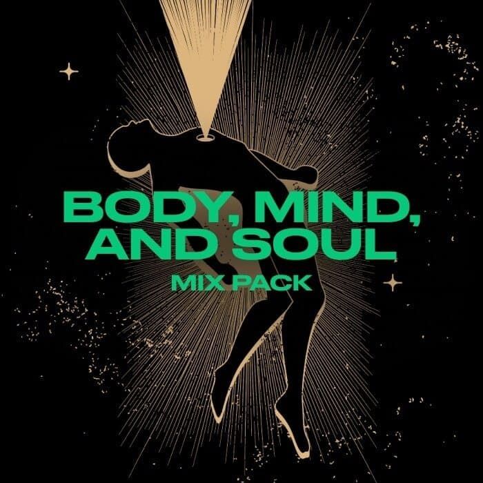 Body, Mind, & Soul Mix Pack
