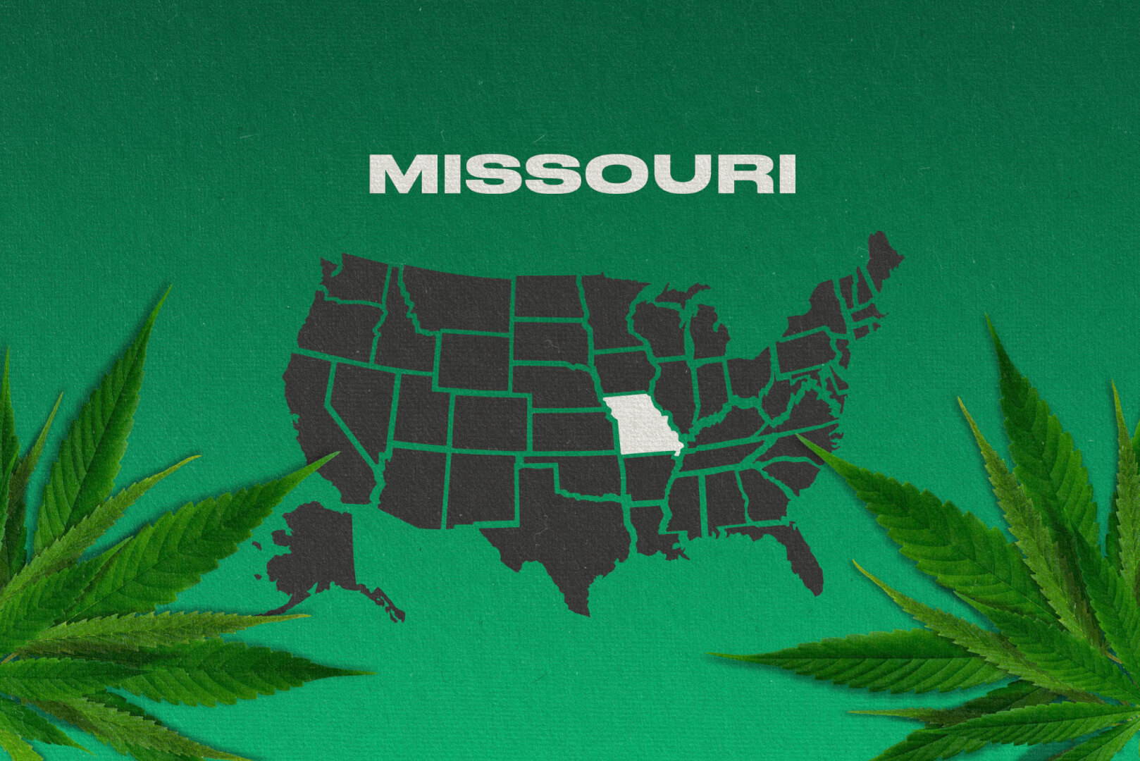 Is Weed Legal in MISSOURI